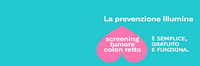 Screening colon retto "È semplice, gratuito e funziona"